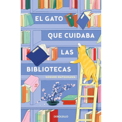 EL GATO QUE CUIDABA LAS BIBLIOTECAS