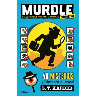 MURDLE JUNIOR. CASOS CURIOSOS PARA MENTES CURIOSAS
