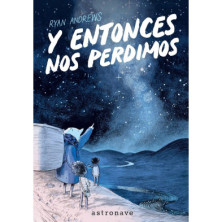 Y ENTONCES NOS PERDIMOS. EDICIÓN BOLSILLO