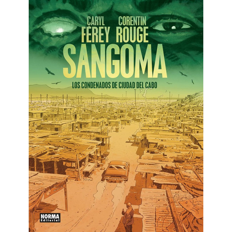 SANGOMA LOS CONDENADOS DE CIUDAD DEL CABO