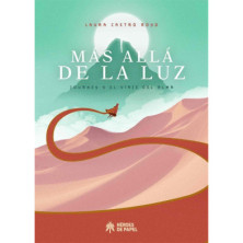 MÁS ALLÁ DE LA LUZ: JOURNEY Y EL VIAJE DEL ALMA