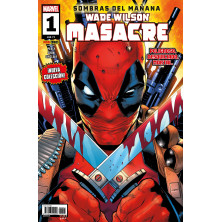 WADE WILSON: MASACRE 01