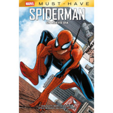 MARVEL MUST-HAVE. SPIDERMAN: UN NUEVO DIA