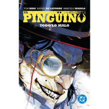 DC PREMIERE. AMANECER DE DC. EL PINGÜINO 02 TODO LO MALO