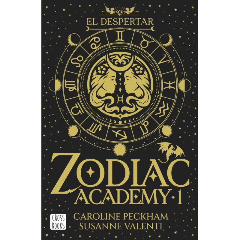 ZODIAC ACADEMY 1. EL DESPERTAR