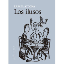 LOS ILUSOS (Azcona)