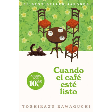 CUANDO EL CAFÉ ESTÉ LISTO. ANTES DE QUE SE ENFRÍE EL CAFÉ 5