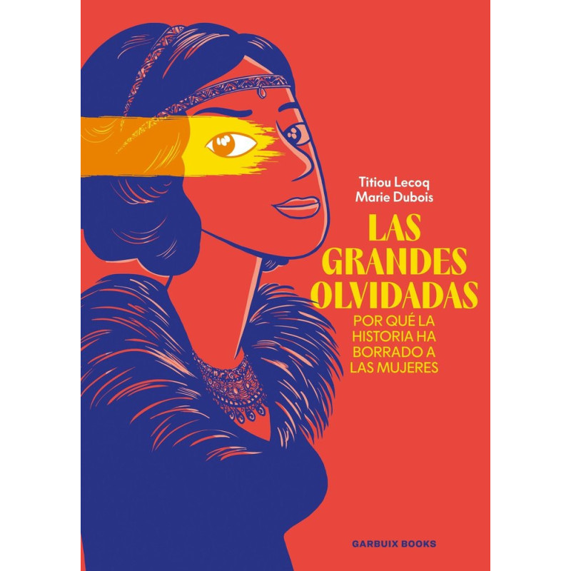 LAS GRANDES OLVIDADAS