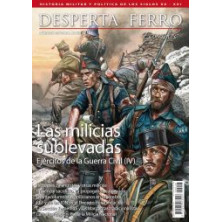 Desperta Ferro Especiales 48: Ejércitos de la Guerra Civil (IV). Las milicias sublevadas