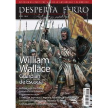 Desperta Ferro Antigua y Medieval nº 97: William Wallace. Guardián de Escocia