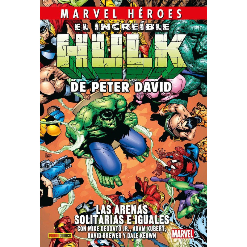 CMH 235 EL INCREIBLE HULK DE PETER DAVID 7. LAS ARENAS SOLITARIAS E IGUALES
