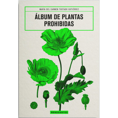 ÁLBUM DE PLANTAS PROHIBIDAS