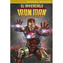 EL INVENCIBLE IRON MAN DE GERRY DUGGAN Y JUAN FRIGERI. LA COLECCIÓN COMPLETA