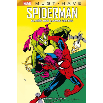 MARVEL MUST-HAVE. SPIDERMAN: EL NIÑO QUE LLEVAS DENTRO