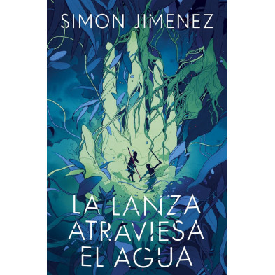 LA LANZA ATRAVIESA EL AGUA