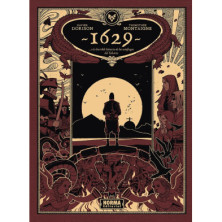 1629... O LA HORRIBLE HISTORIA DE LOS NAUFRAGOS DEL YAKARTA