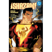 DC PREMIERE. AMANECER DE DC. SHAZAM! 02. DIA DE MUDANZA