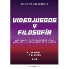 VIDEOJUEGOS Y FILOSOFÍA