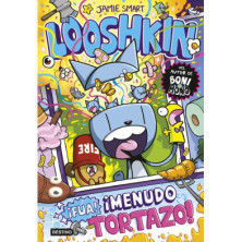 LOOSHKIN 2. FUA MENUDO TORTAZO