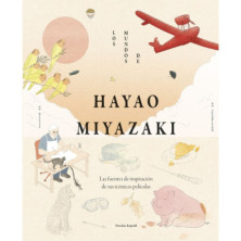 LOS MUNDOS DE HAYAO MIYAZAKI