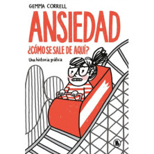 ANSIEDAD. CÓMO SE SALE DE AQUÍ