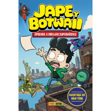 JAPE Y BOTWAII. APRENDE A DIBUJAR SUPERHÉROES. AVENTURA EN NUEVA YORK
