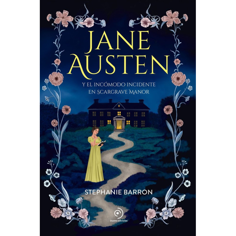 JANE AUSTEN Y EL INCÓMODO INCIDENTE EN SCARGRAVE MANOR