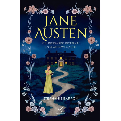 JANE AUSTEN Y EL INCÓMODO INCIDENTE EN SCARGRAVE MANOR