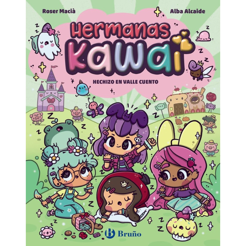 HERMANAS KAWAI 04. HECHIZO EN VALLE CUENTO