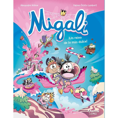 MIGALI 4. UN REINO DE LO MÁS DULCE
