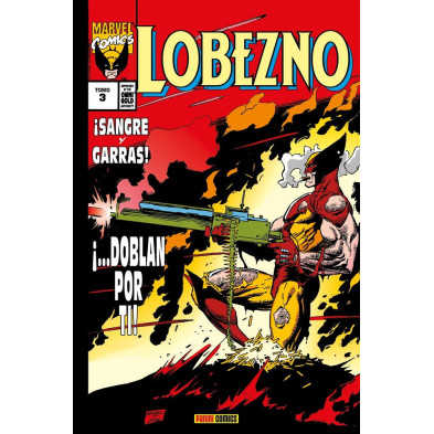 LOBEZNO 03. SANGRE Y GARRAS (MARVEL GOLD)