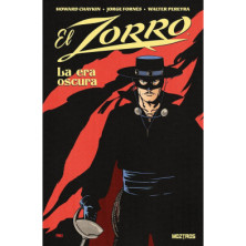EL ZORRO: LA ERA OSCURA