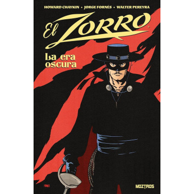 EL ZORRO: LA ERA OSCURA