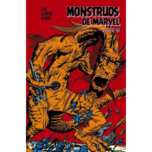 MONSTRUOS MARVEL DE STAN LEE, LARRY LIEBER Y JACK KIRBY 03 (MARVEL LIMITED EDITION)