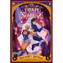 LA TROUPE DE LAS SOMBRAS