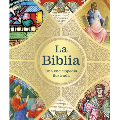 LA BIBLIA. UNA ENCICLOPEDIA ILUSTRADA