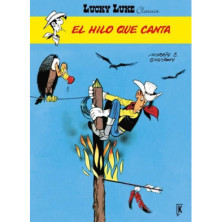 LUCKY LUKE. EL HILO QUE CANTA