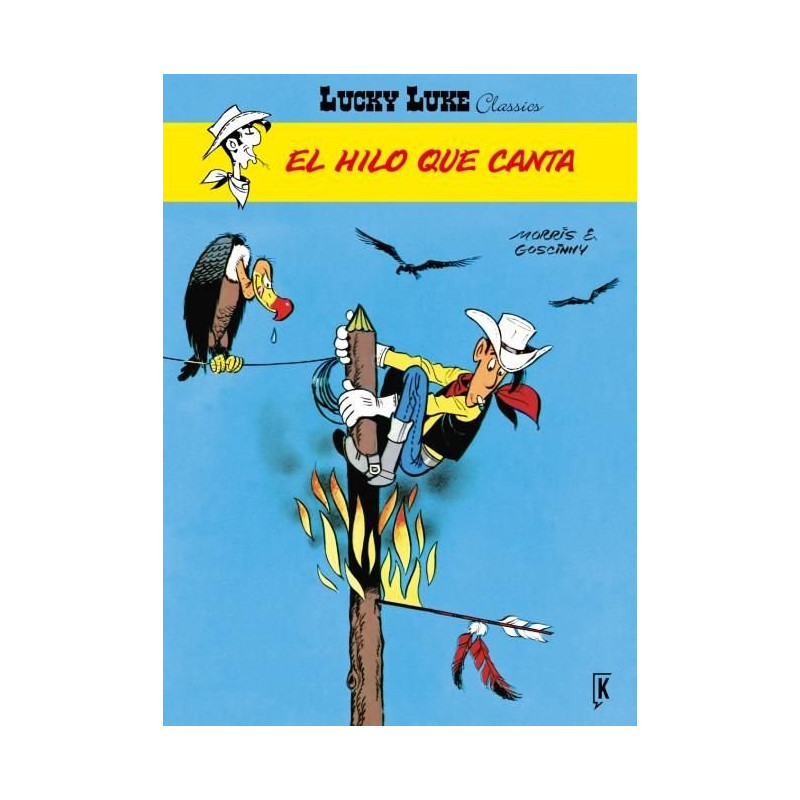 LUCKY LUKE. EL HILO QUE CANTA