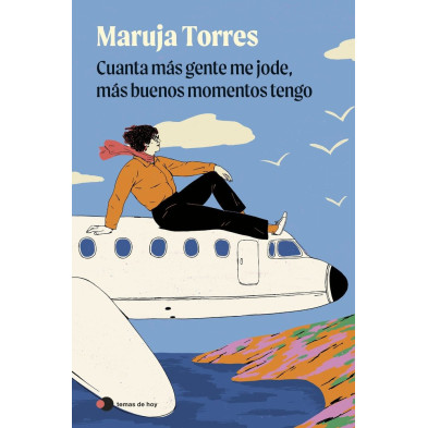 CUANTA MAS GENTE ME JODE MÁS BUENOS MOMENTOS TENGO