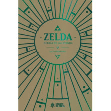 ZELDA, DETRÁS DE LA LEYENDA