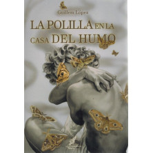 LA POLILLA EN LA CASA DE HUMO