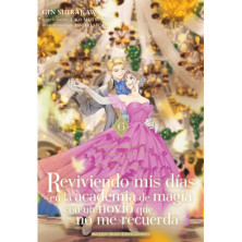 REVIVIENDO MIS DIAS EN LA ACADEMIA DE MAGIA CON UN NOVIO QUE NO ME RECUERDA 6