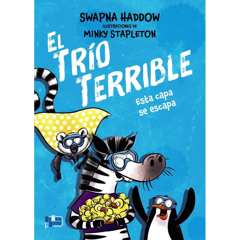 EL TRIO TERRIBLE 3. ESTA CAPA SE ESCAPA