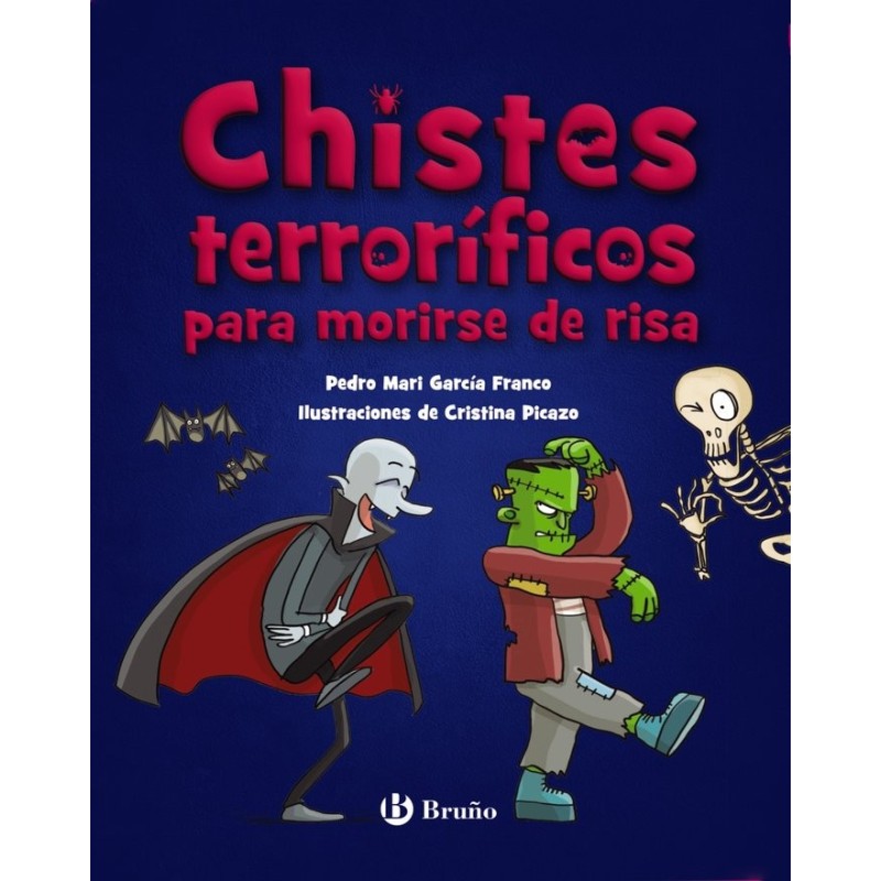 CHISTES TERRORÍFICOS PARA MORIRSE DE RISA