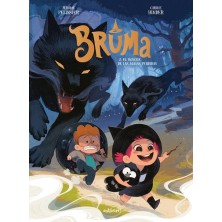 BRUMA 02. EL BOSQUE DE LAS ALMAS PERDIDAS