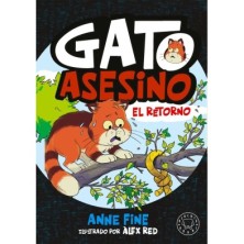 DIARIO DE UN GATO ASESINO. EL RETORNO