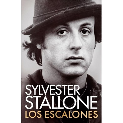 LOS ESCALONES (MEMORIAS - SYLVESTER STALLONE)