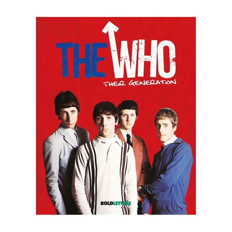 THE WHO - THEIR GENERATION | NUEVA EDICION