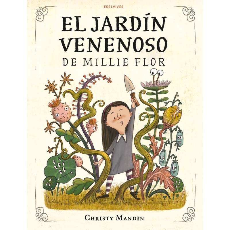 EL JARDÍN VENENOSO DE MILLIE FLOR