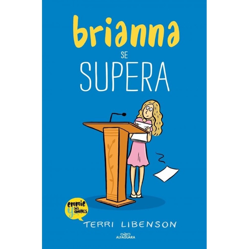 BRIANNA SE SUPERA (EMMIE & SUS AMIGOS 4)